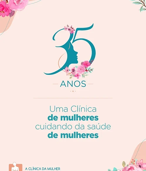 35 anos da Clínica da Mulher